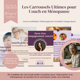 Les Carrousels Ultimes pour Coach en Ménopause 35 modèles Canva modifiables pour éduquer, soutenir & créer du lien avec vos clientes