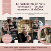 Les Reels Ultimes de Femmes Matures en Ménopause 138 vidéos réelles, modifiables sur Canva, pour la connexion, la confiance & l’éducation