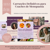 Carruseles Definitivos para Coaches de Menopausia 35 plantillas editables en Canva para educación, apoyo y conexión con clientas