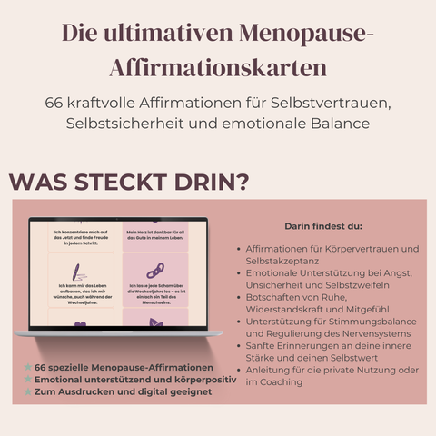 Die ultimativen Menopause-Affirmationskarten  66 kraftvolle Affirmationen für Selbstvertrauen, innere Stärke & emotionale Balance