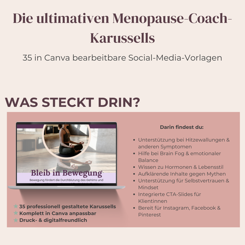 Die ultimativen Menopause-Coach-Karussells  35 Canva-bearbeitbare Social-Media-Vorlagen für Aufklärung, Unterstützung & Kund*innenbindung