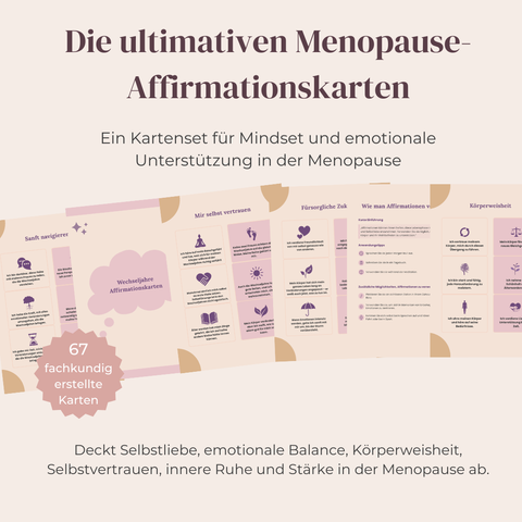 Die ultimativen Menopause-Affirmationskarten  66 kraftvolle Affirmationen für Selbstvertrauen, innere Stärke & emotionale Balance