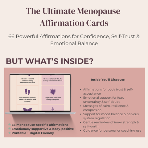 The Ultimate Menopause Affirmation Cards 66 Powerful Affirmations for Confidence, Self-Trust & Emotional Balance