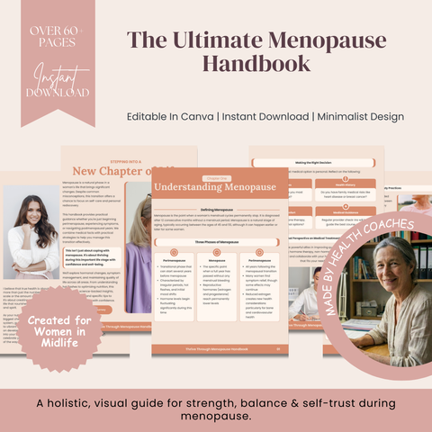 The Ultimate Menopause Handbook  A 67-Page Holistic, Visual Guide to Strength, Balance & Self-Trust