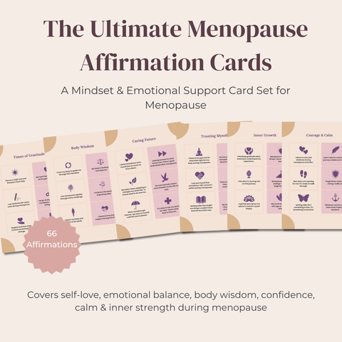 The Ultimate Menopause Affirmation Cards 66 Powerful Affirmations for Confidence, Self-Trust & Emotional Balance