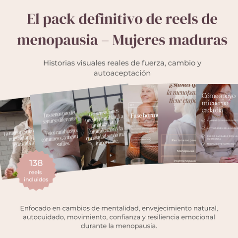 El Pack Definitivo de Reels de Mujeres Maduras en la Menopausia  138 videos reales y editables en Canva para conexión, confianza y educación