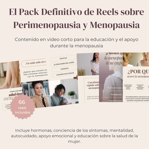 El Pack Definitivo de Reels sobre Perimenopausia y Menopausia  50 videos cortos editables para educación, concienciación y conexión
