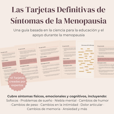 Las Tarjetas Definitivas de Síntomas de la Menopausia  Una guía científica de 41 páginas para comprender y atravesar la menopausia