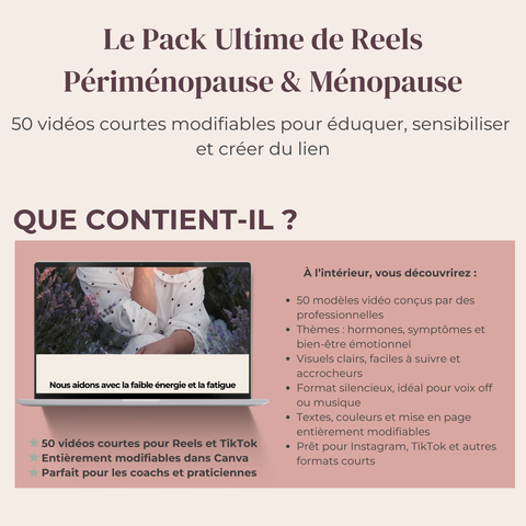 Le Pack Ultime de Reels Périménopause & Ménopause  50 vidéos courtes modifiables pour l’éducation, la sensibilisation & la connexion